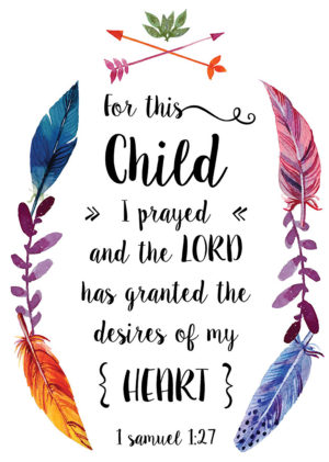 For This Child I Prayed Iron On Transfer #4