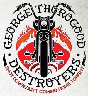 George Thorogood and The Destroyers Iron On Transfer #3