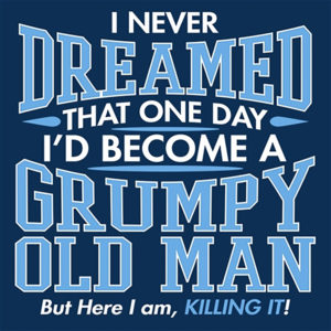 Grumpy Old Man Iron On Transfer #2