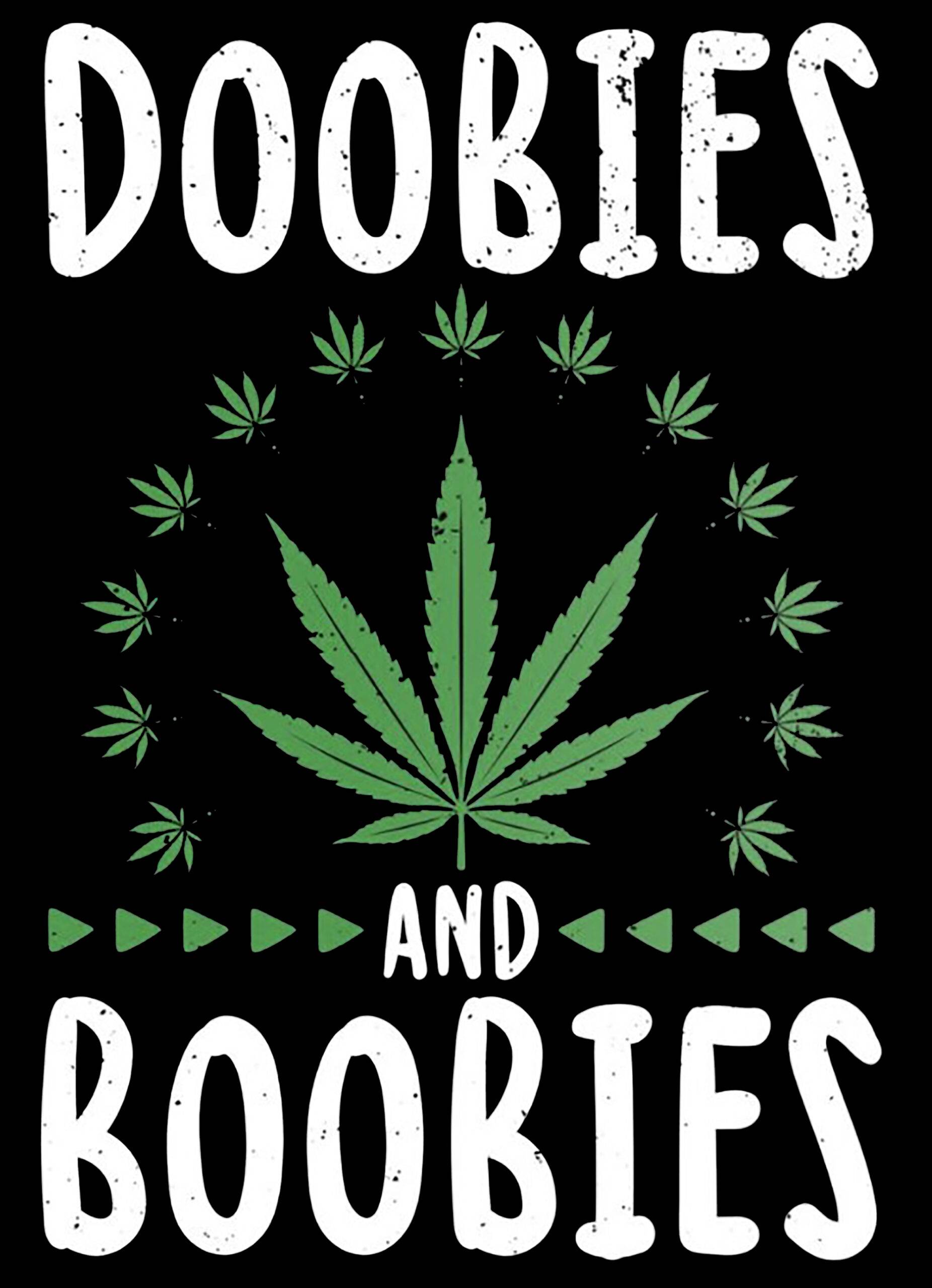 Doobies and Boobies Iron On Transfer #21