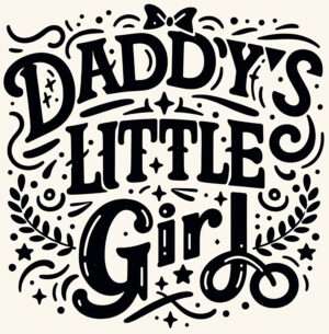 Daddy’s Little Girl Iron On Transfer #3