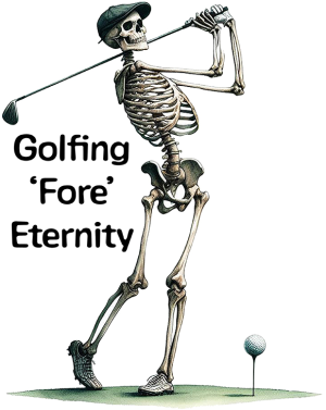 Golfing Fore Eternity Funny Golf Iron On Transfer #4